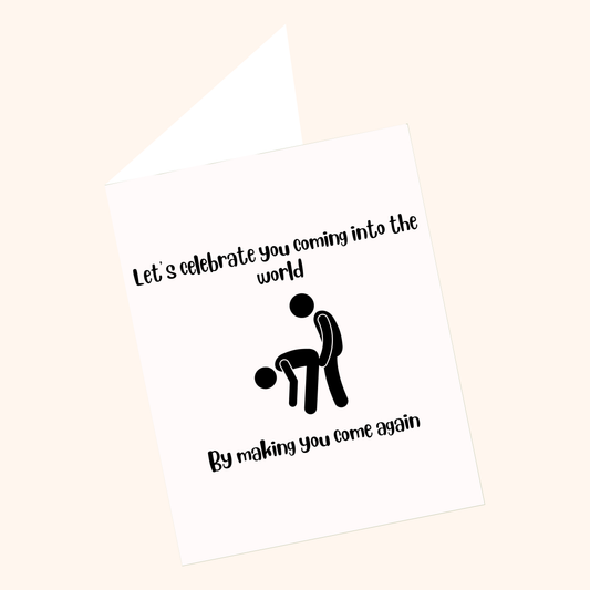 Coming Into the World | Funny Birthday Card