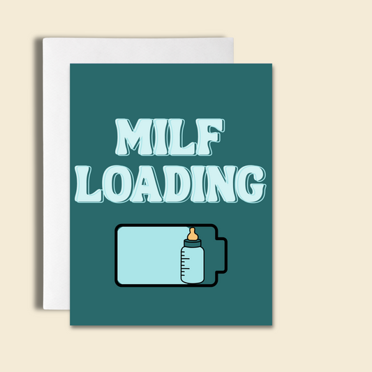 MILF Loading | Baby Shower Card
