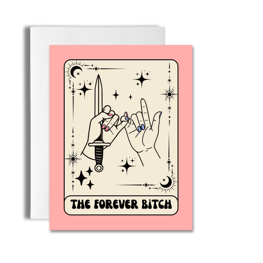 The Forever Bitch | Bestie Card image 0