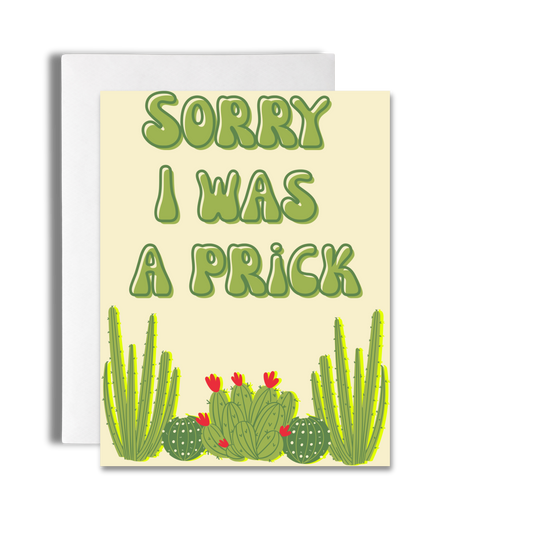 Sorry I Was a Prick | Humorous Apology Card image 0