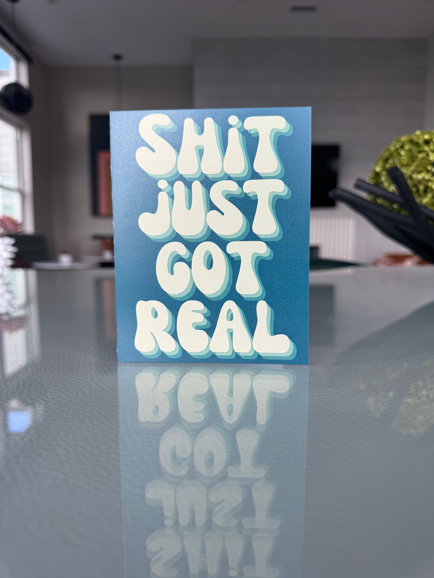 Shit Just Got Real
