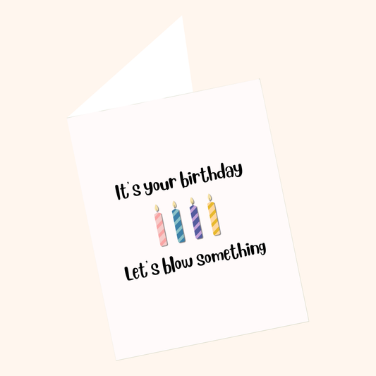 Let's Blow Something | Explosive Birthday Card