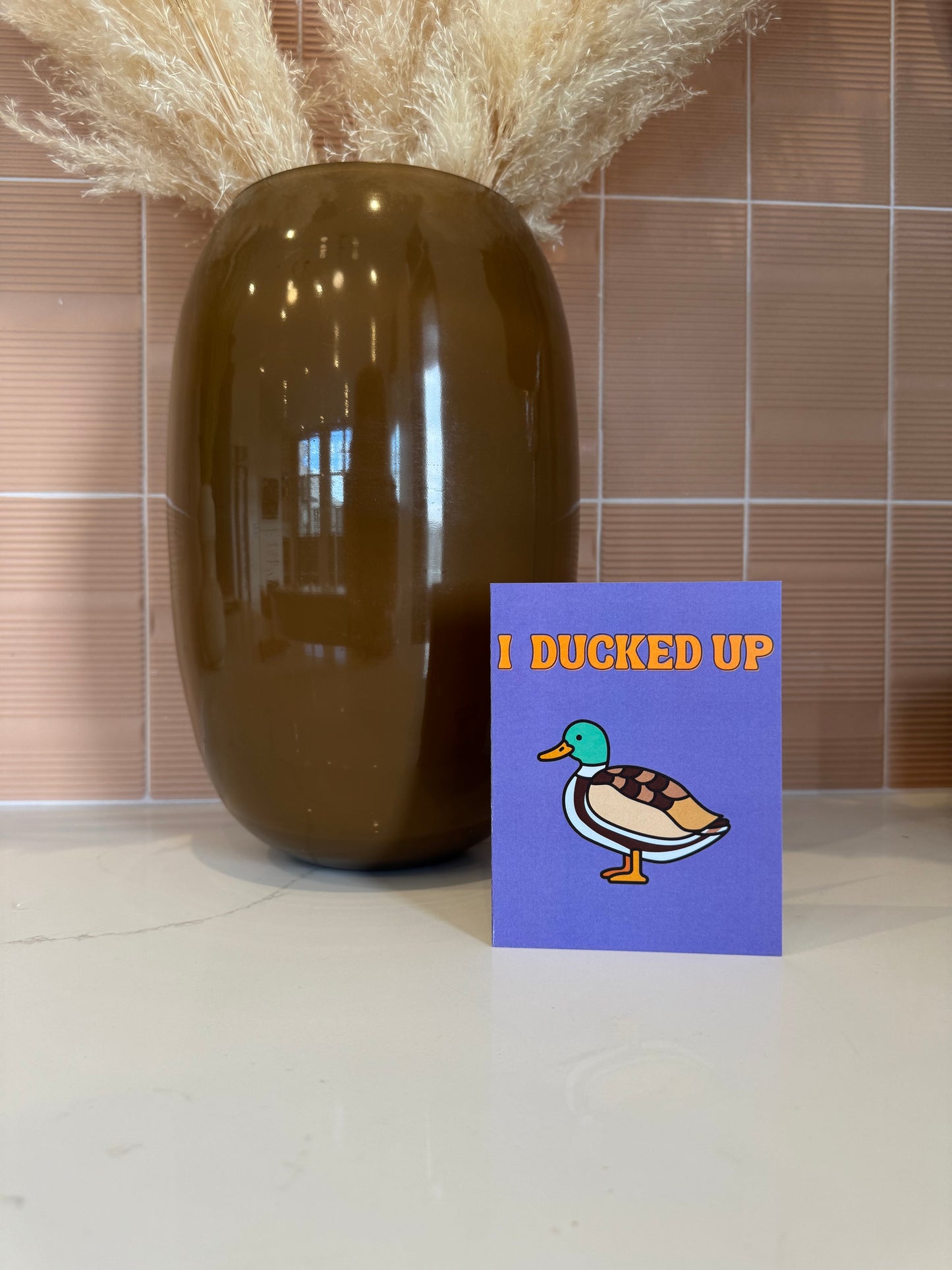I Ducked Up | Apology Card