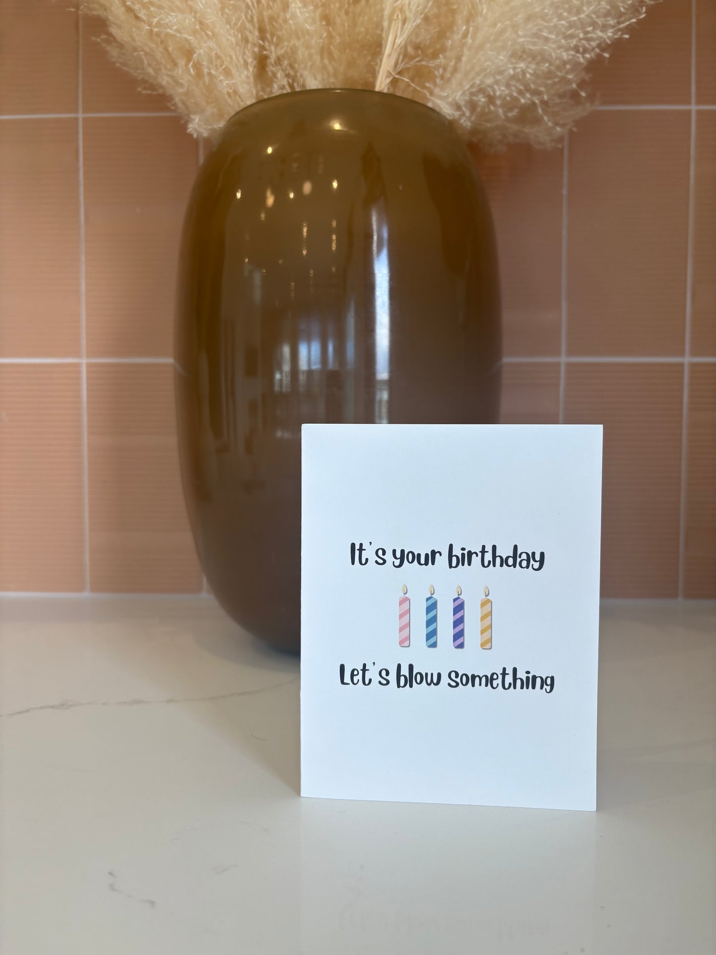 Let's Blow Something | Explosive Birthday Card