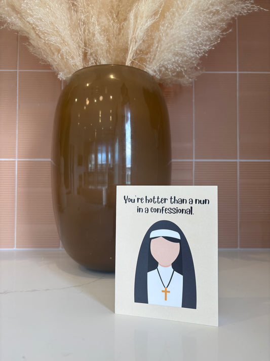 Hotter Than a Nun | Spicy Boyfriend/Girlfriend Card