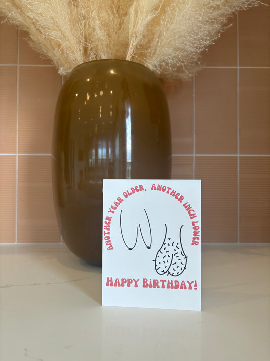 Another Year Older, Another Inch Lower | Funny Birthday Card
