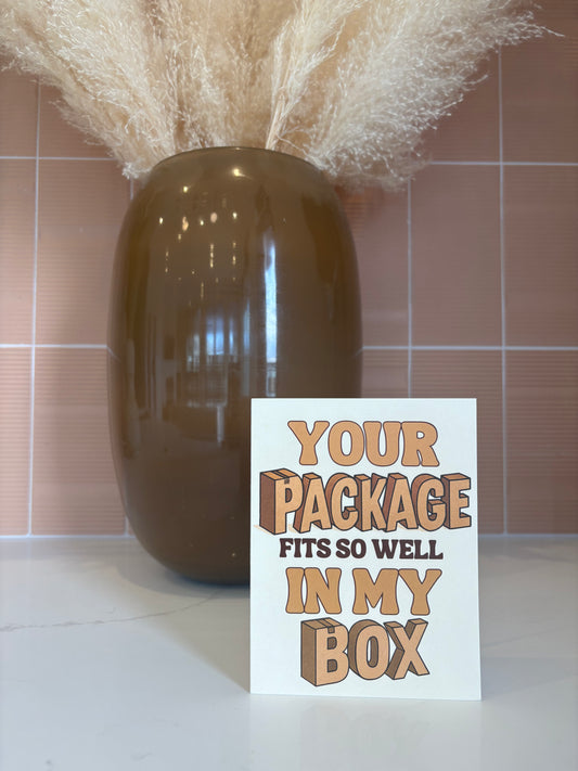 Your Package, My Box | Flirty Card