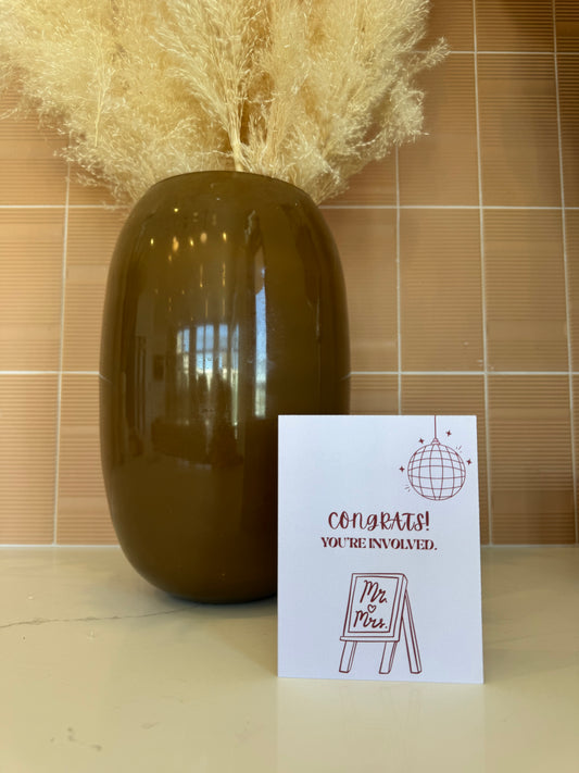 Congrats! You're Involved.