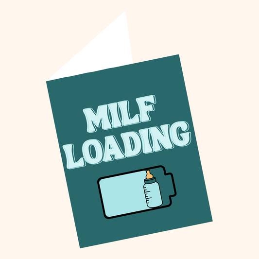 MILF Loading | Baby Shower Card